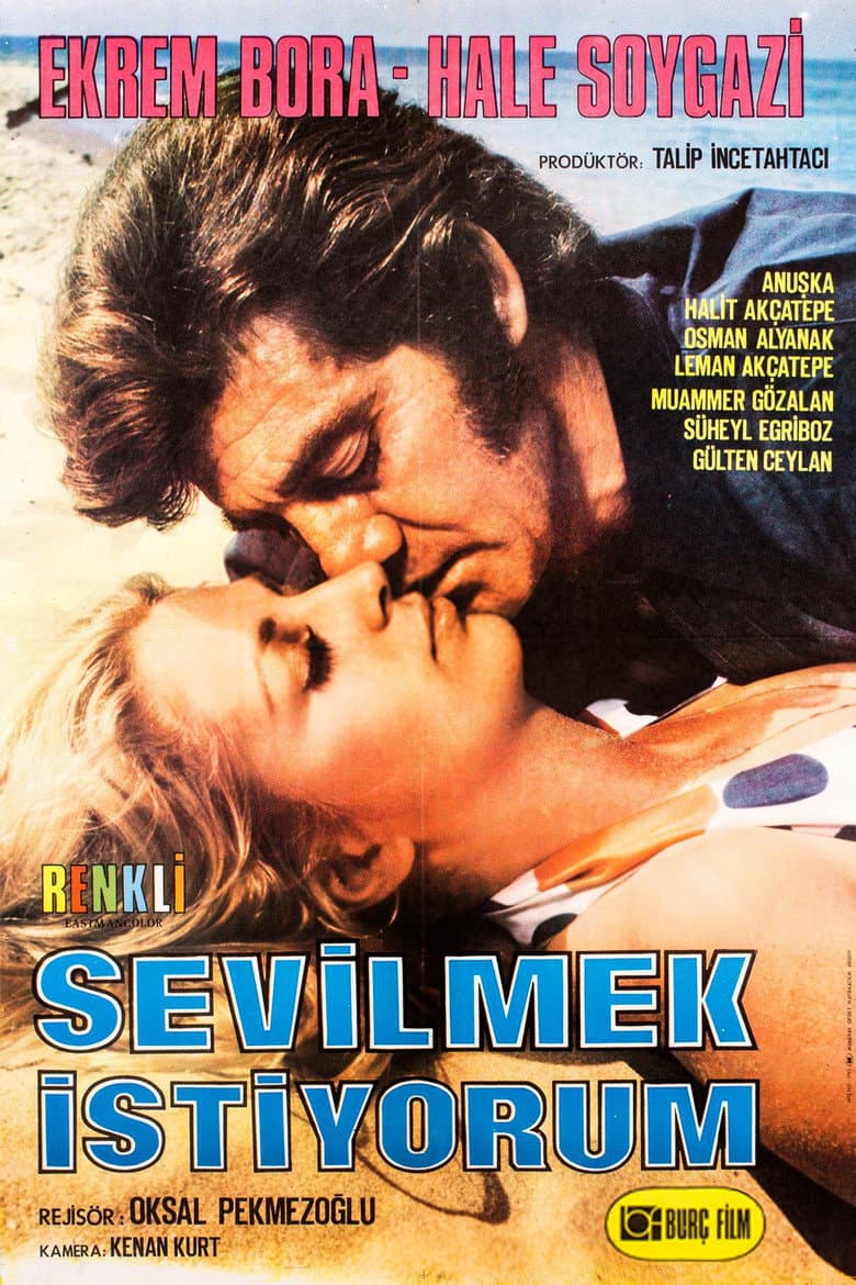 Sevilmek İstiyorum poster