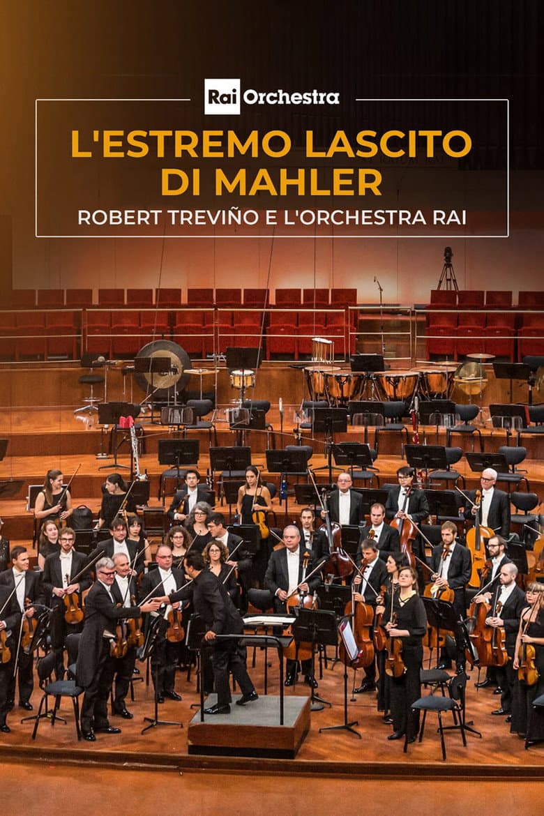 L'estremo lascito di Mahler per Robert Trevino e l'Orchestra Rai poster