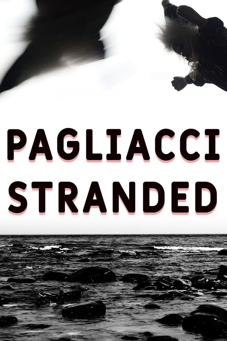 Pagliacci Stranded poster
