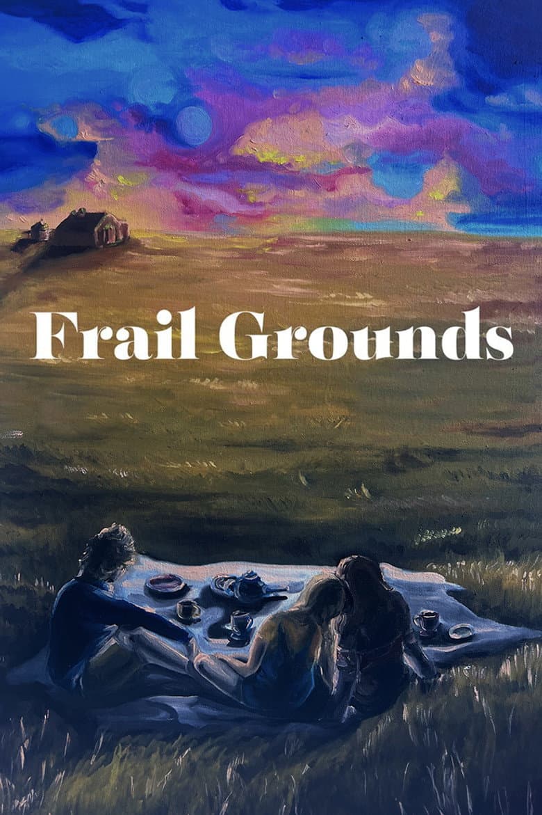 Frail Grounds poster
