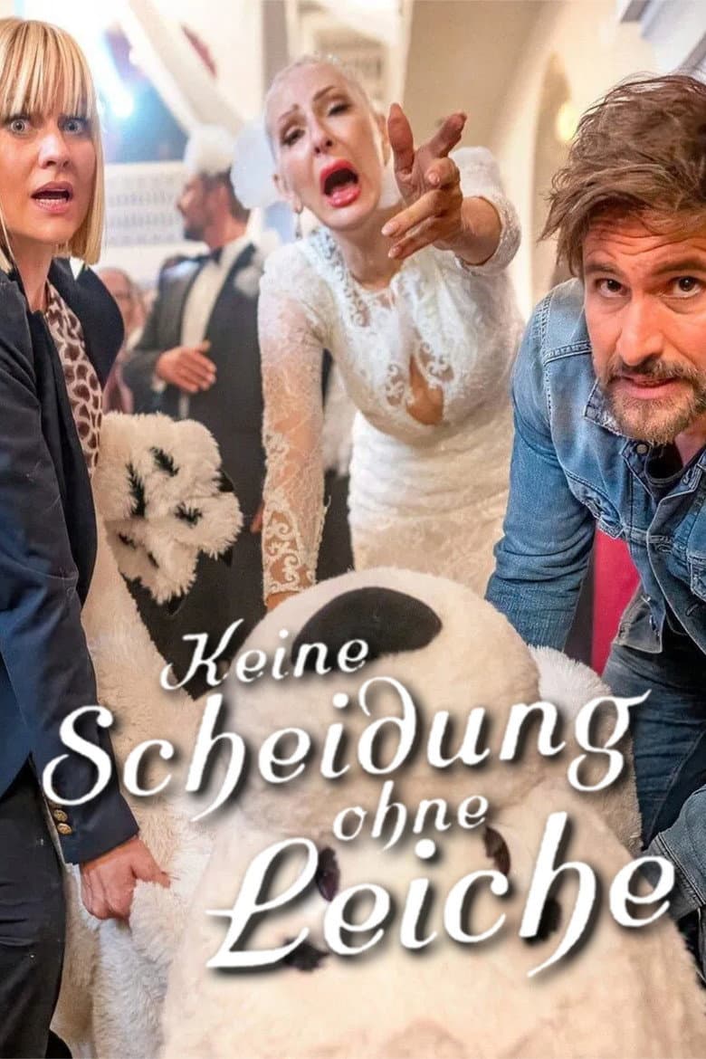 Keine Scheidung ohne Leiche poster