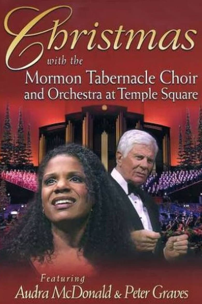 Christmas with the Mormon Tabernacle Choir and Orchestra at Temple Square Featuring Audra McDonald and Peter Graves poster