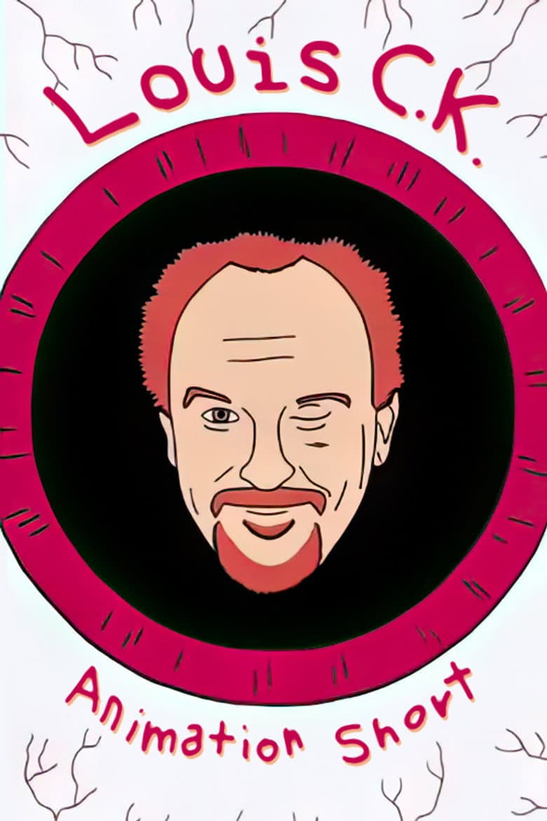 Louis C.K. Animation Short poster