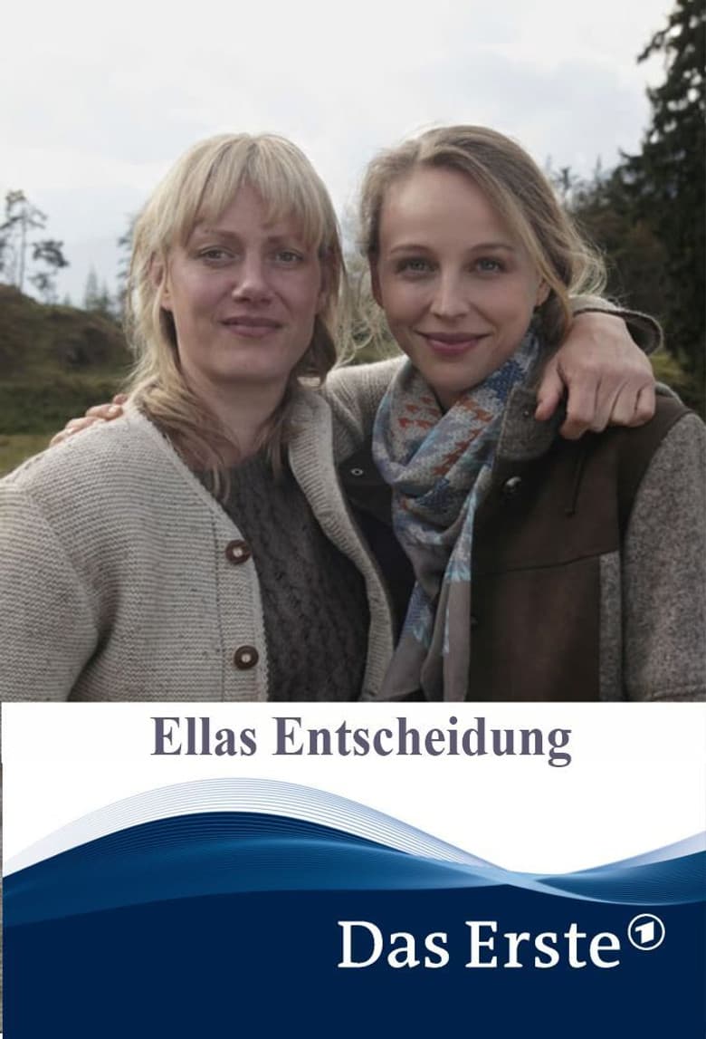 Ellas Entscheidung poster