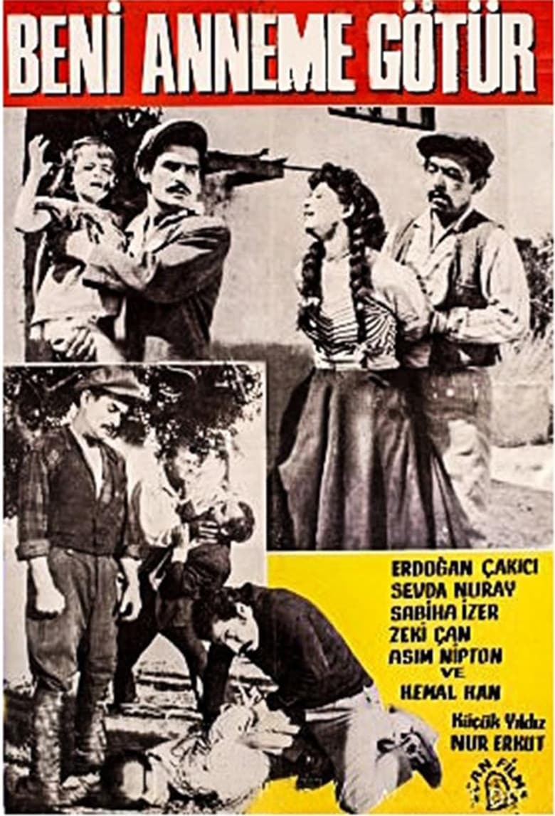 Beni Anneme Götür poster