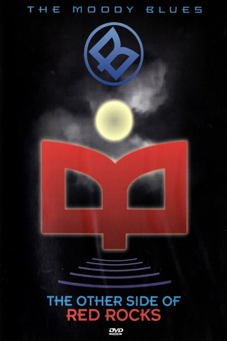 The Moody Blues - The Other Side Of Red Rocks poster