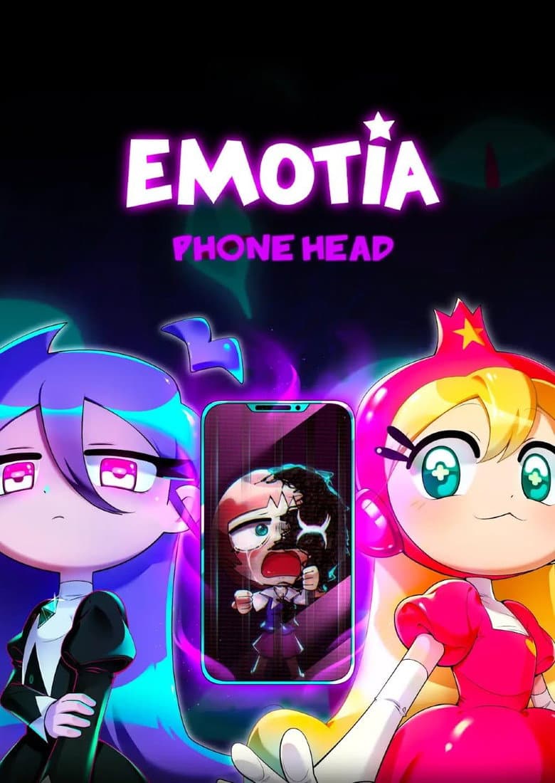 PHONE HEAD - EMOTIA : PILOT EPISODE poster