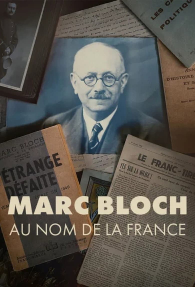 Marc Bloch: In the Name of France poster