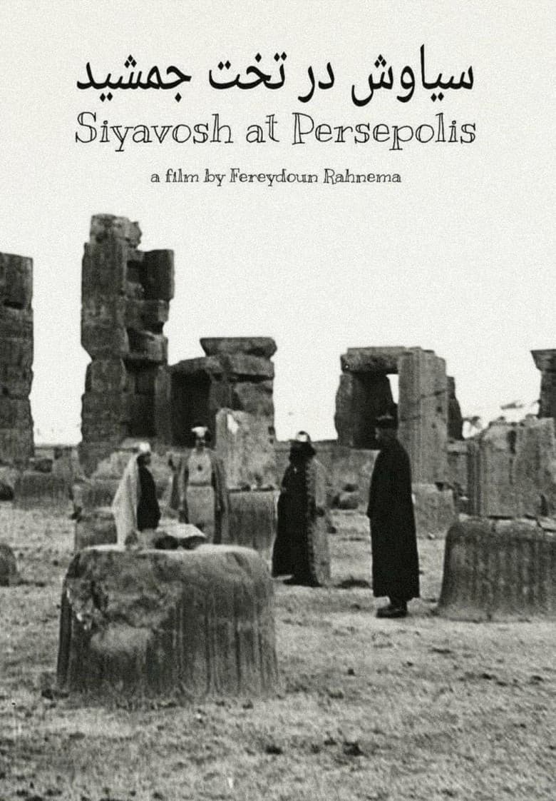 Siyavosh at Persepolis poster