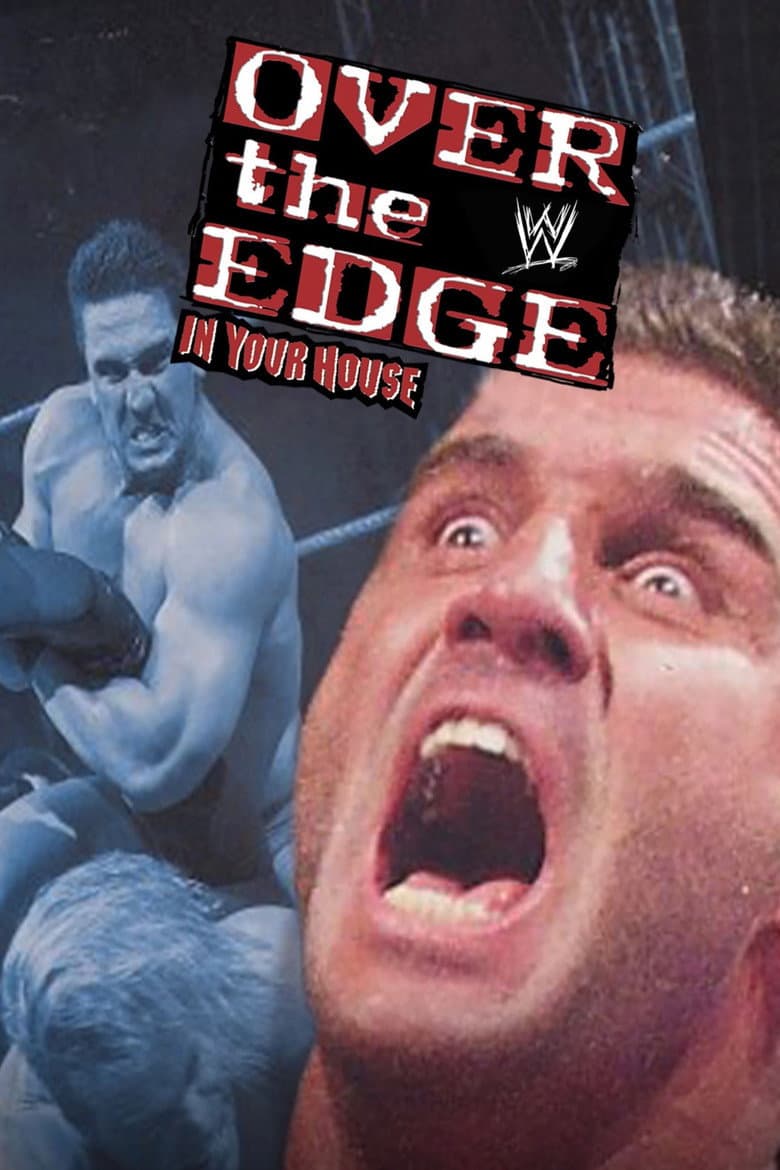 WWE Over the Edge: In Your House poster