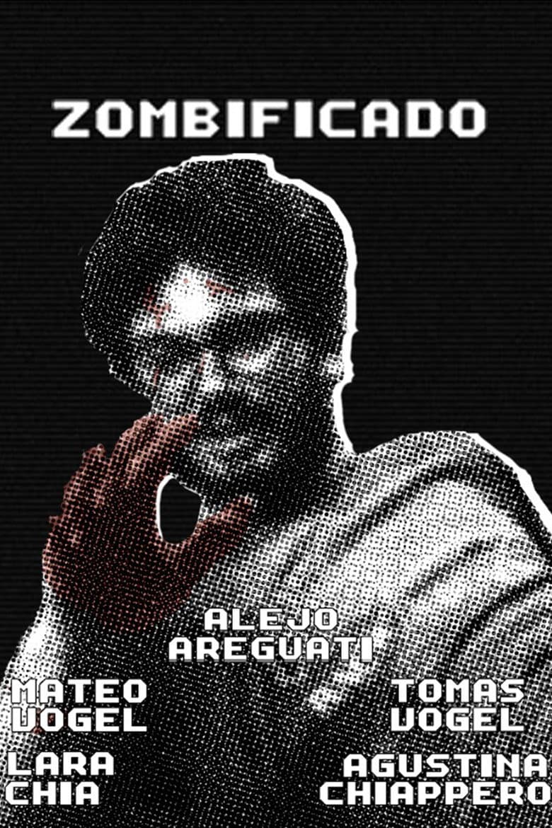 Zombificado poster