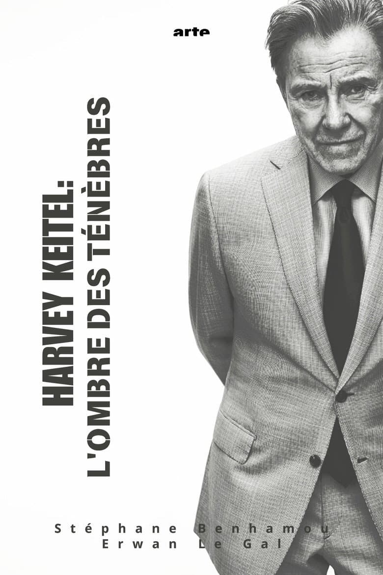 Harvey Keitel - Between Hollywood and Independent Film poster