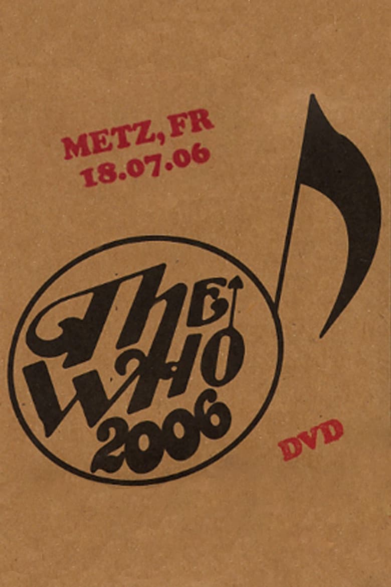The Who: Metz 7/18/2006 poster