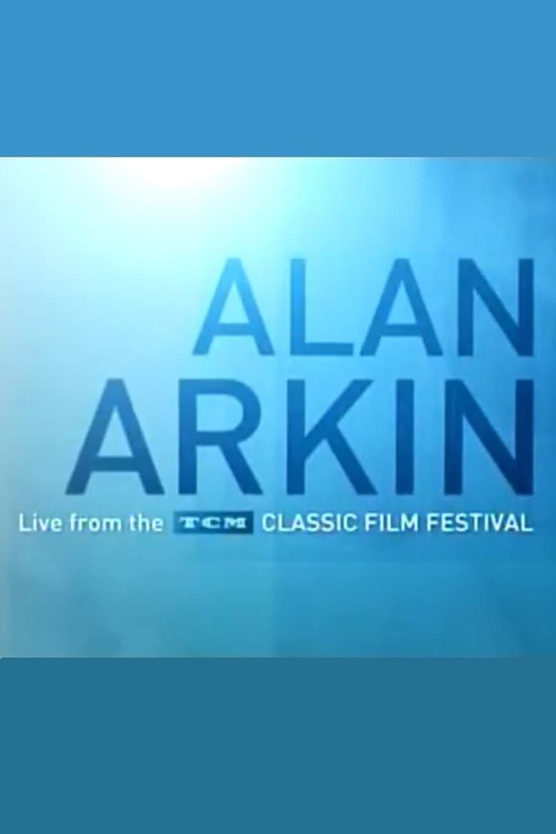 Alan Arkin: Live from the TCM Classic Film Festival poster