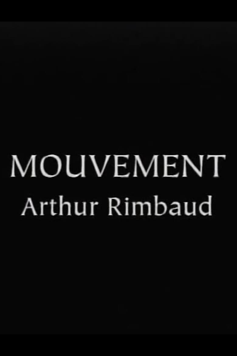 Rimbaud's "Mouvement" poster