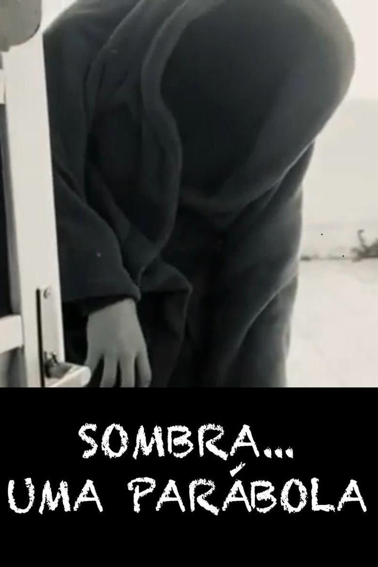 Sombra... Uma Parábola poster