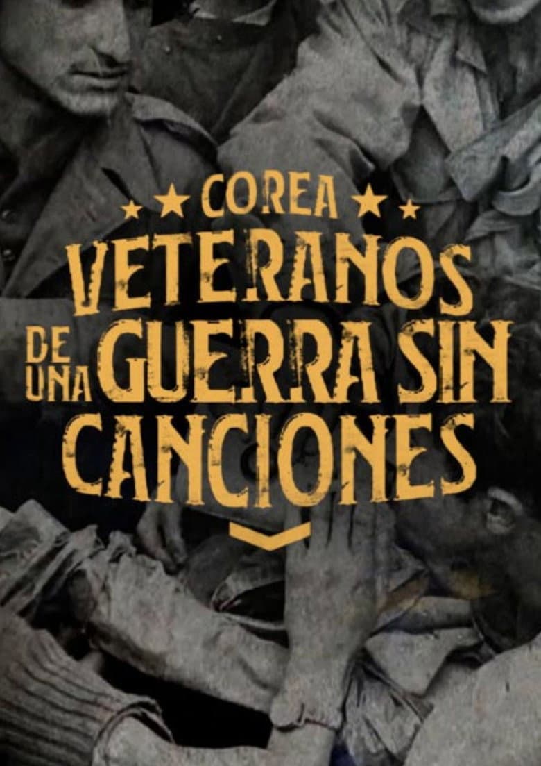 Korea: Veterans of War Without Songs poster