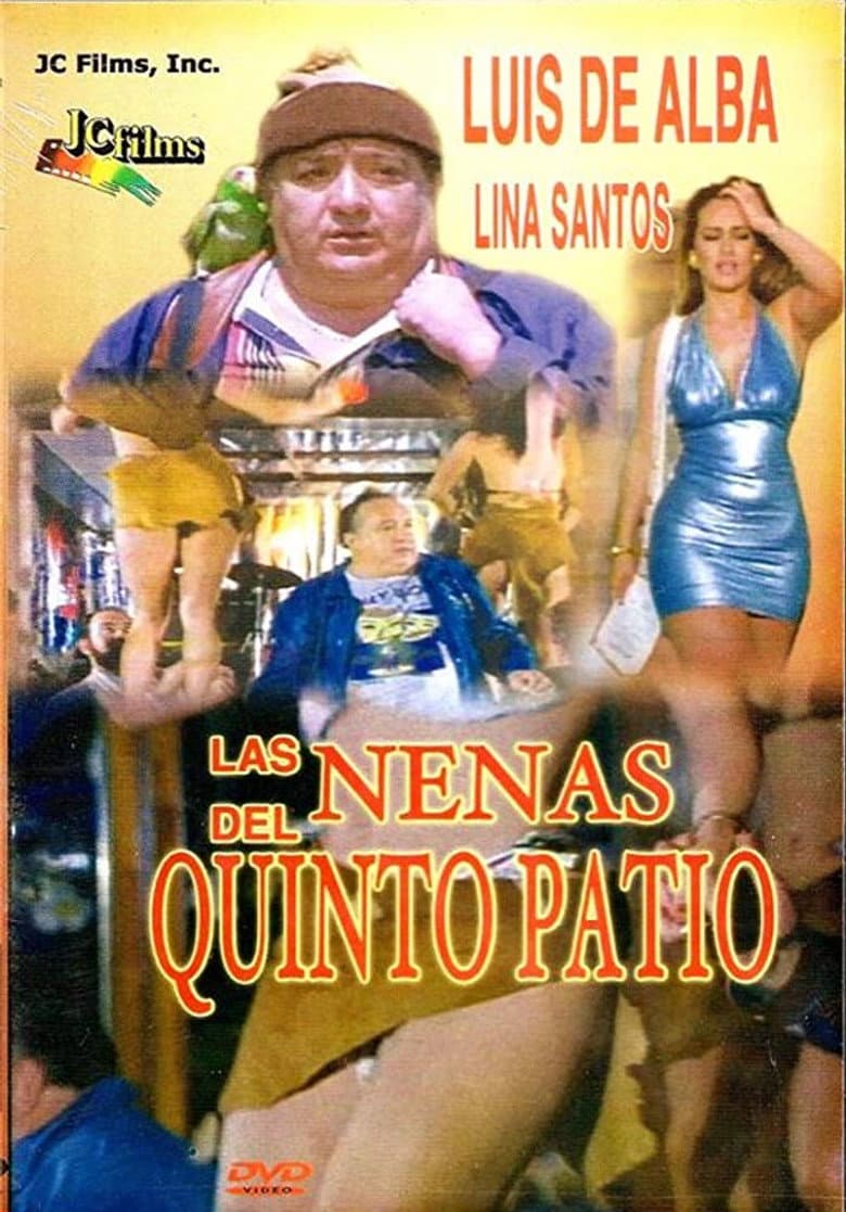 Las Nenas de Quinto Patio poster