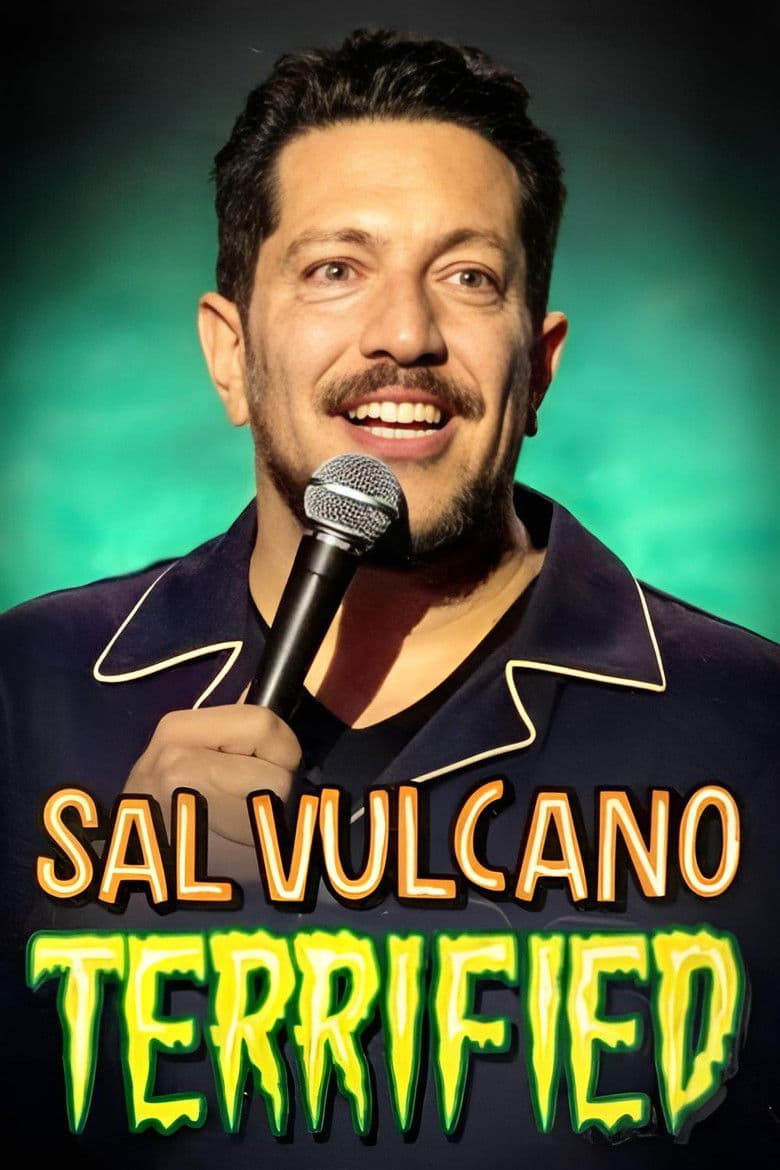 Sal Vulcano: Terrified poster