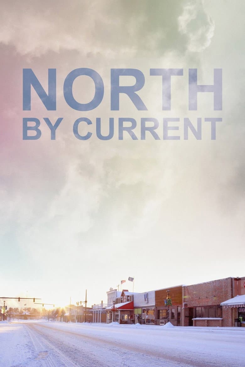 North by Current poster