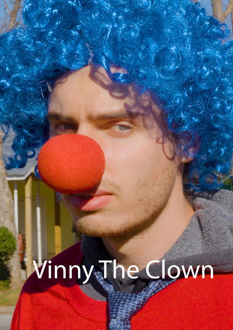 Vinny The Clown poster