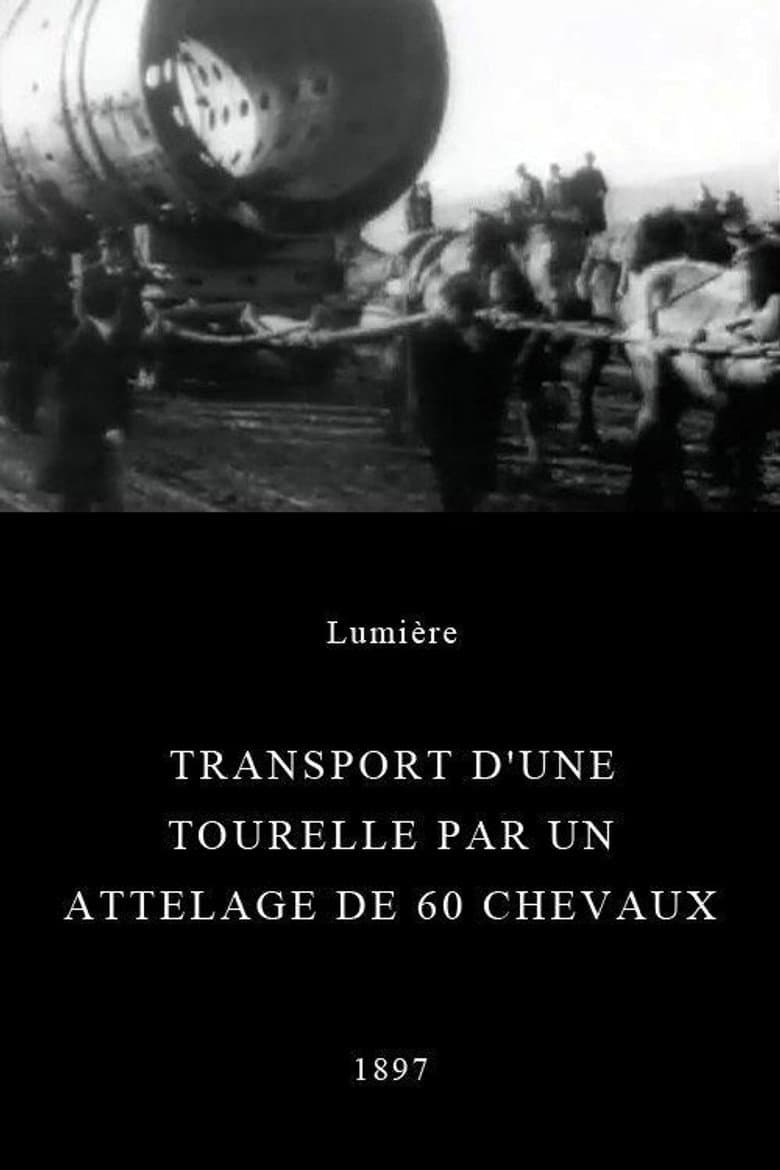 Transport of a Turret by a Team of 60 Horses poster