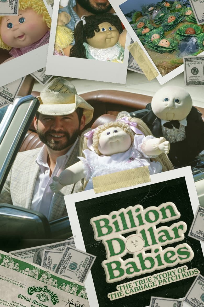 Billion Dollar Babies: The True Story of the Cabbage Patch Kids poster