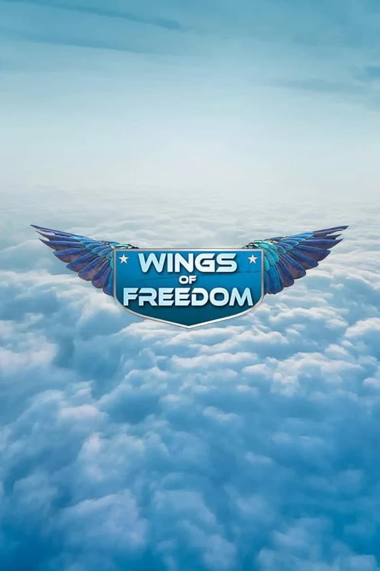 Wings of Freedom poster