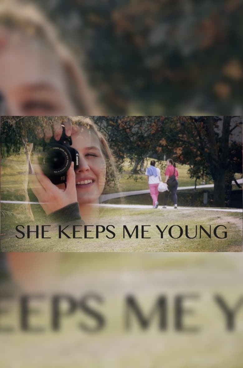 She Keeps Me Young poster