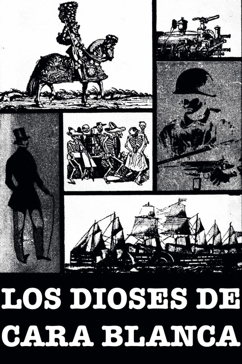 Los dioses de cara blanca poster