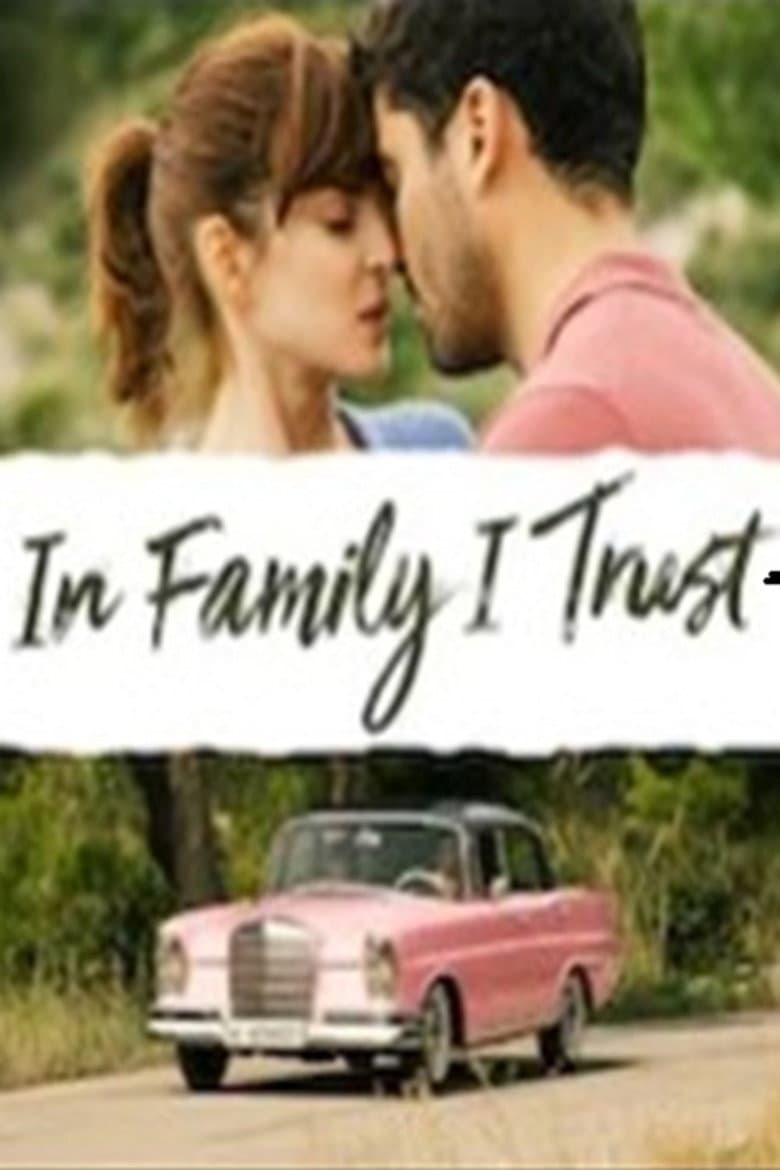 In Family I Trust poster