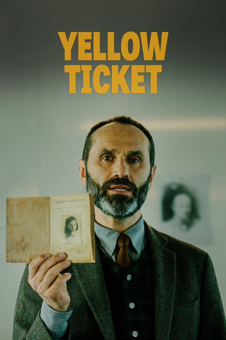 Yellow Ticket poster