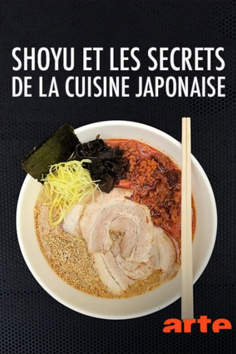 Shoyu and the Secrets of Japanese Cuisine poster