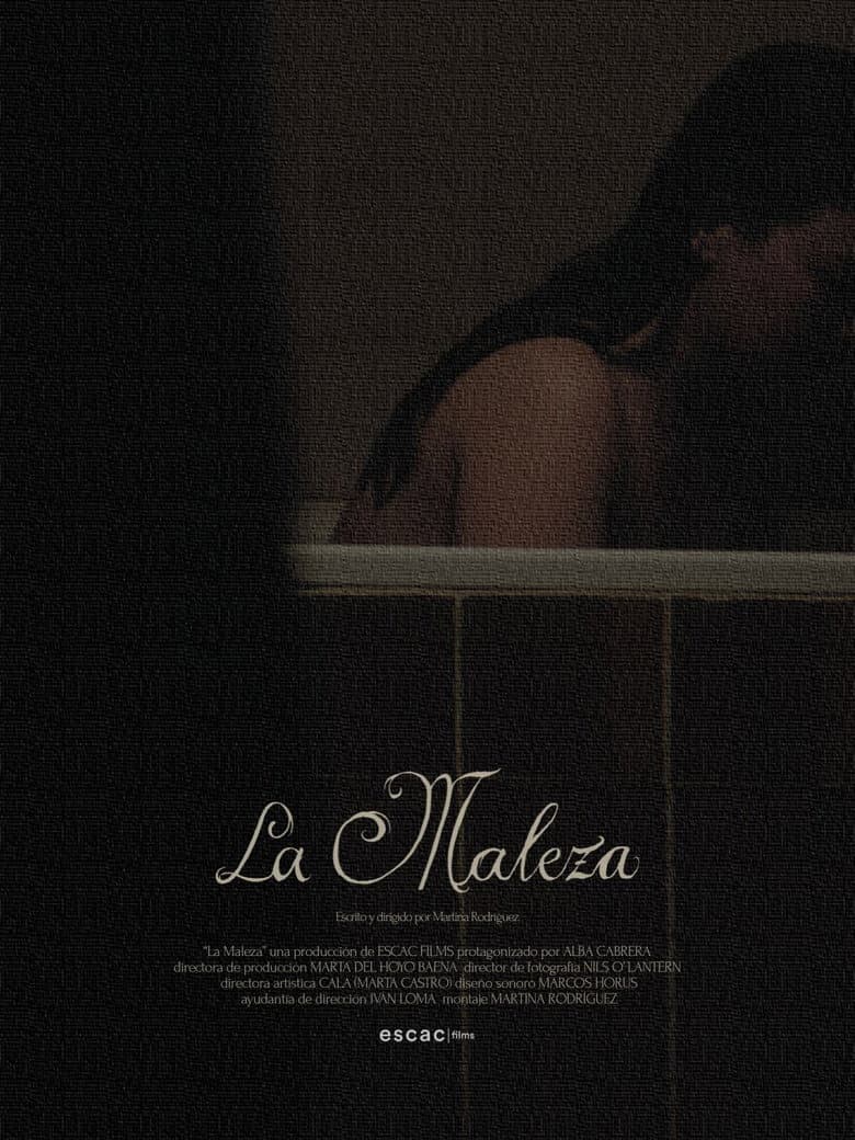 La Maleza poster