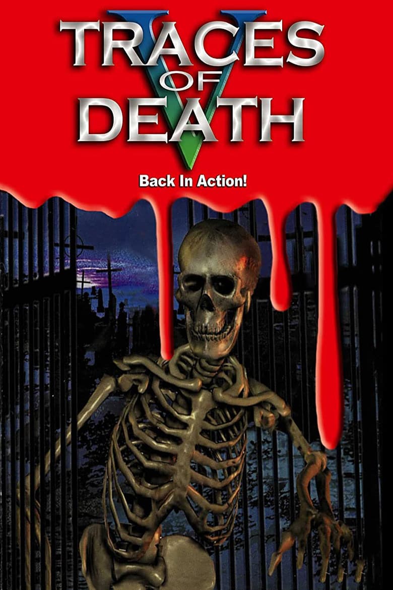 Traces of Death V poster