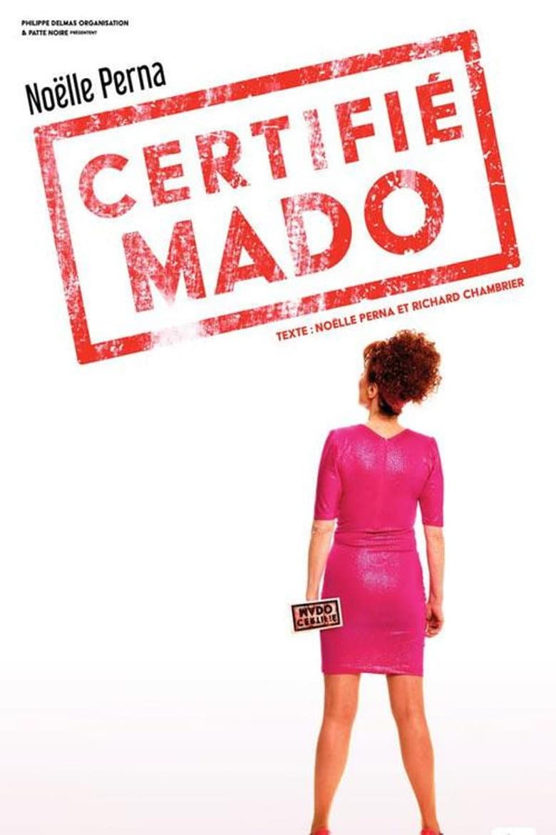 Noëlle Perna - Certifié Mado poster