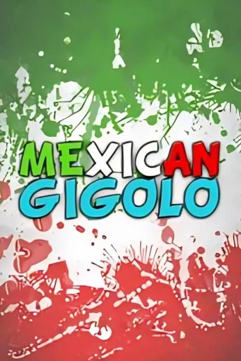 Mexican gigoló poster