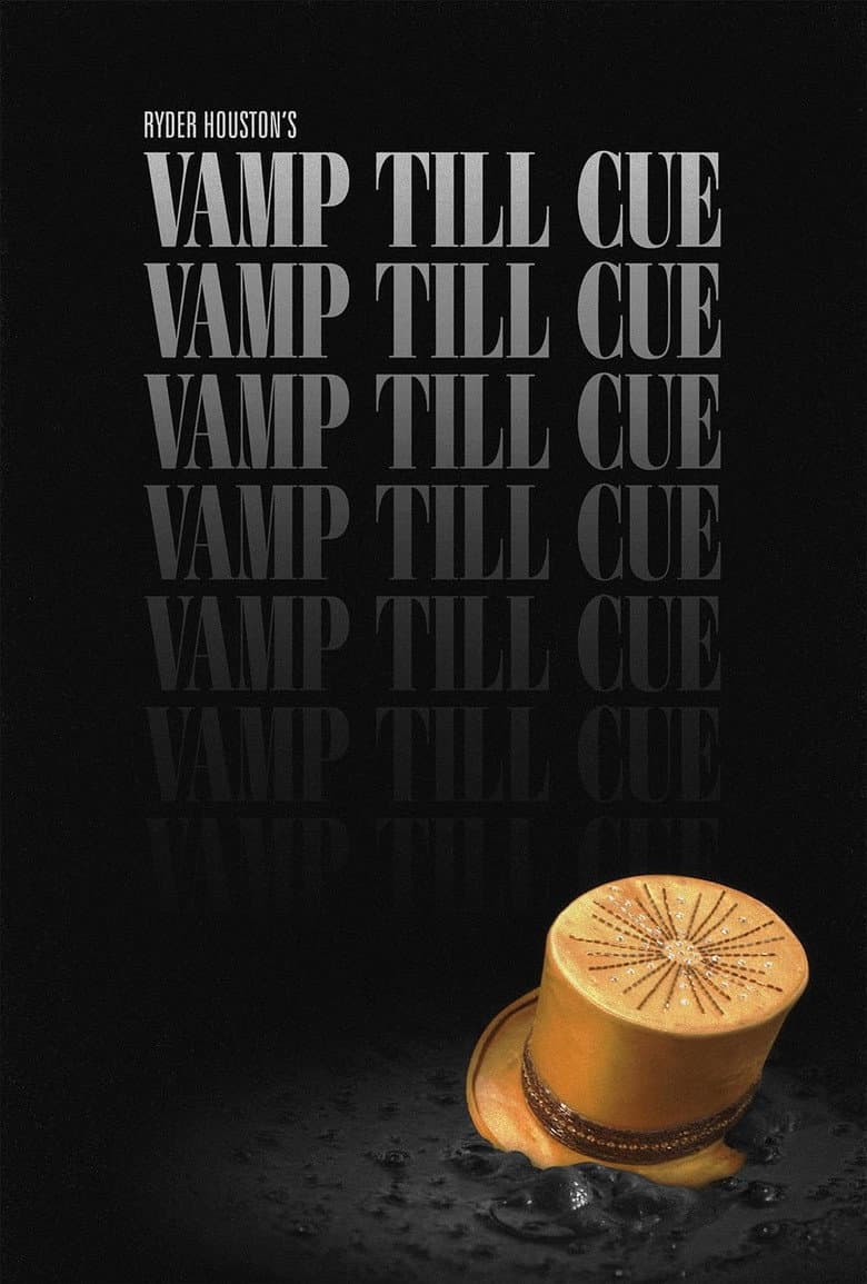Vamp Till Cue poster