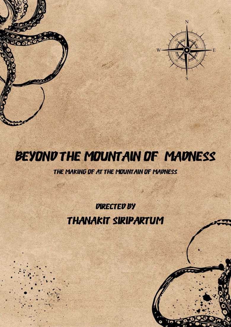 Beyond The Mountain of Madness: The Making Of  At The Mountain of Madness [Audio Fiction] poster