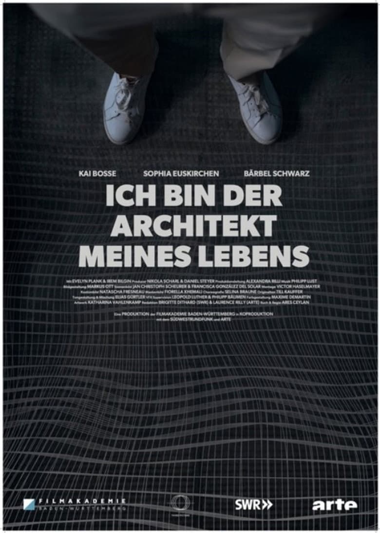 Ich bin der Architekt meines Lebens poster