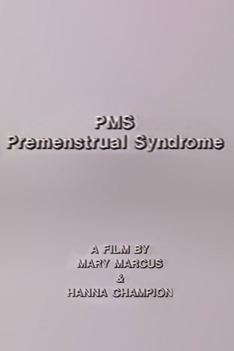 PMS - Premenstrual Syndrome poster