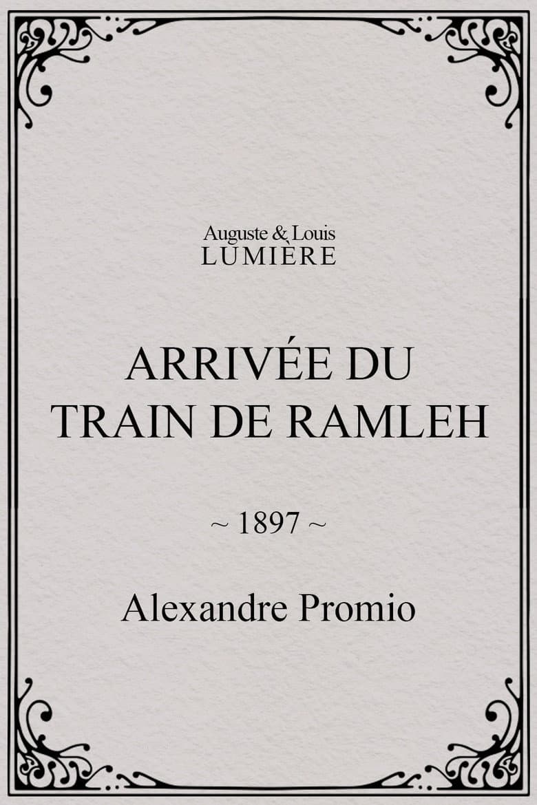 Arrivée du train de Ramleh poster