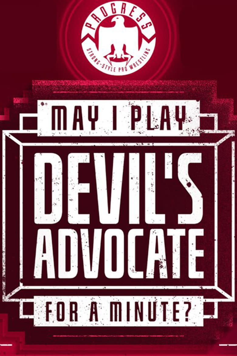 PROGRESS Chapter 98: May I Play Devil's Advocate For A Minute? poster