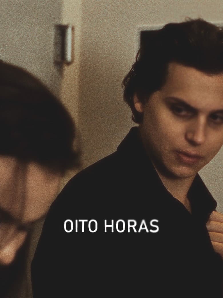 Oito Horas poster