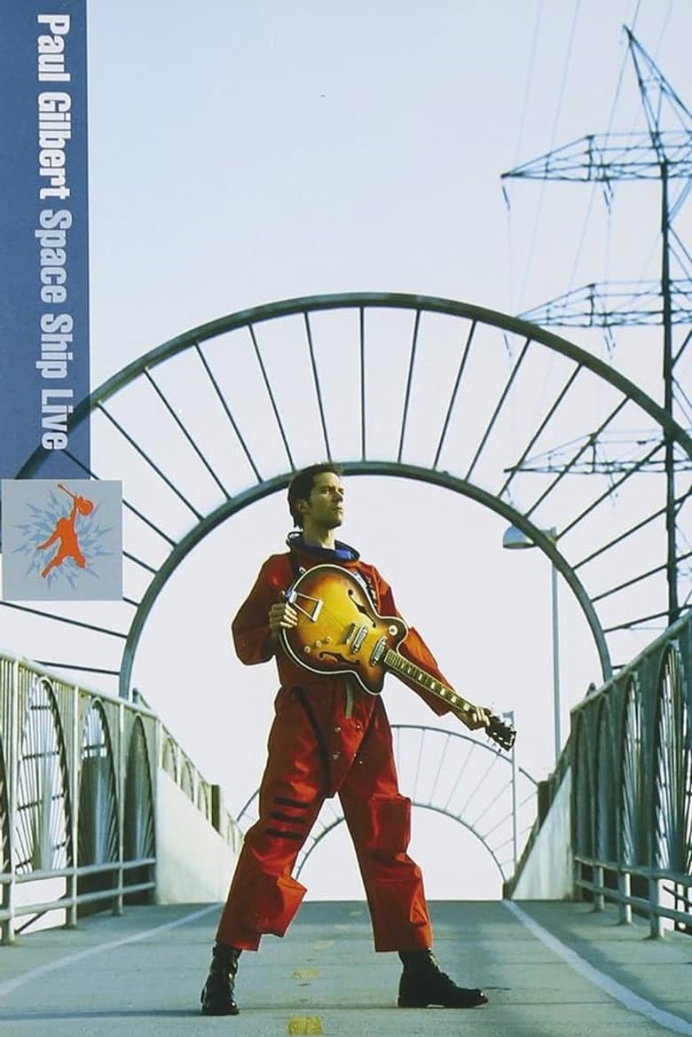 Paul Gilbert: Space Ship Live poster