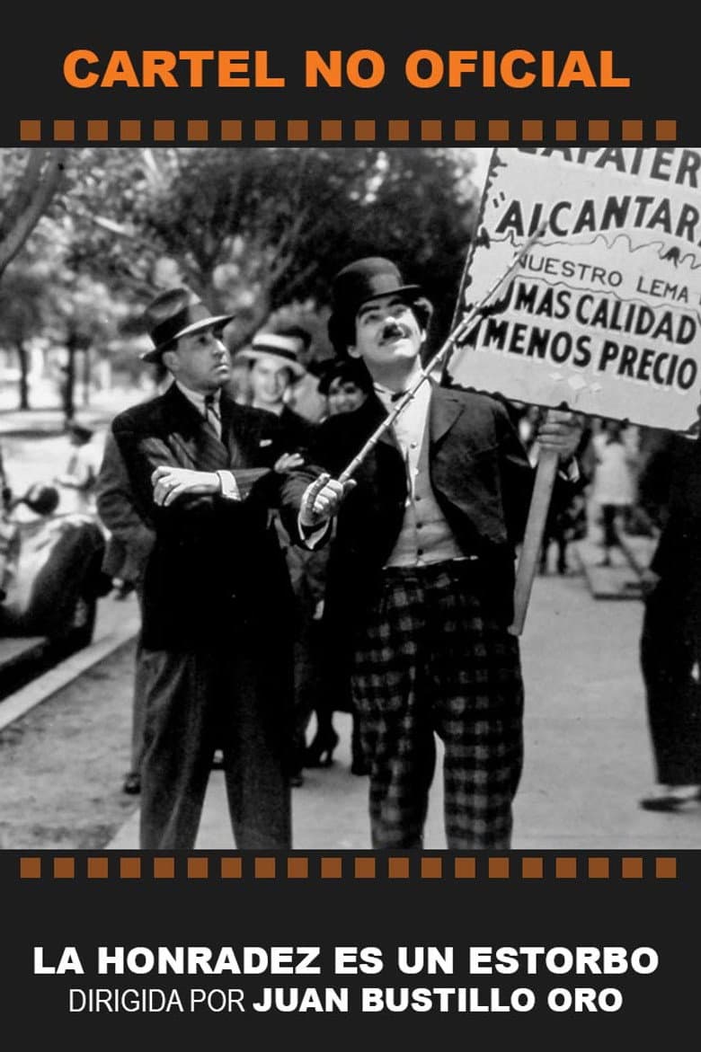 La honradez es un estorbo poster