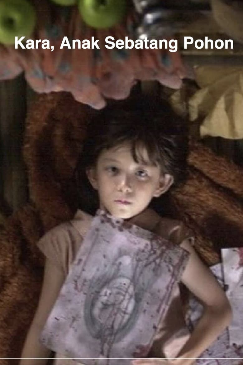 Kara, the Daughter of a Tree poster