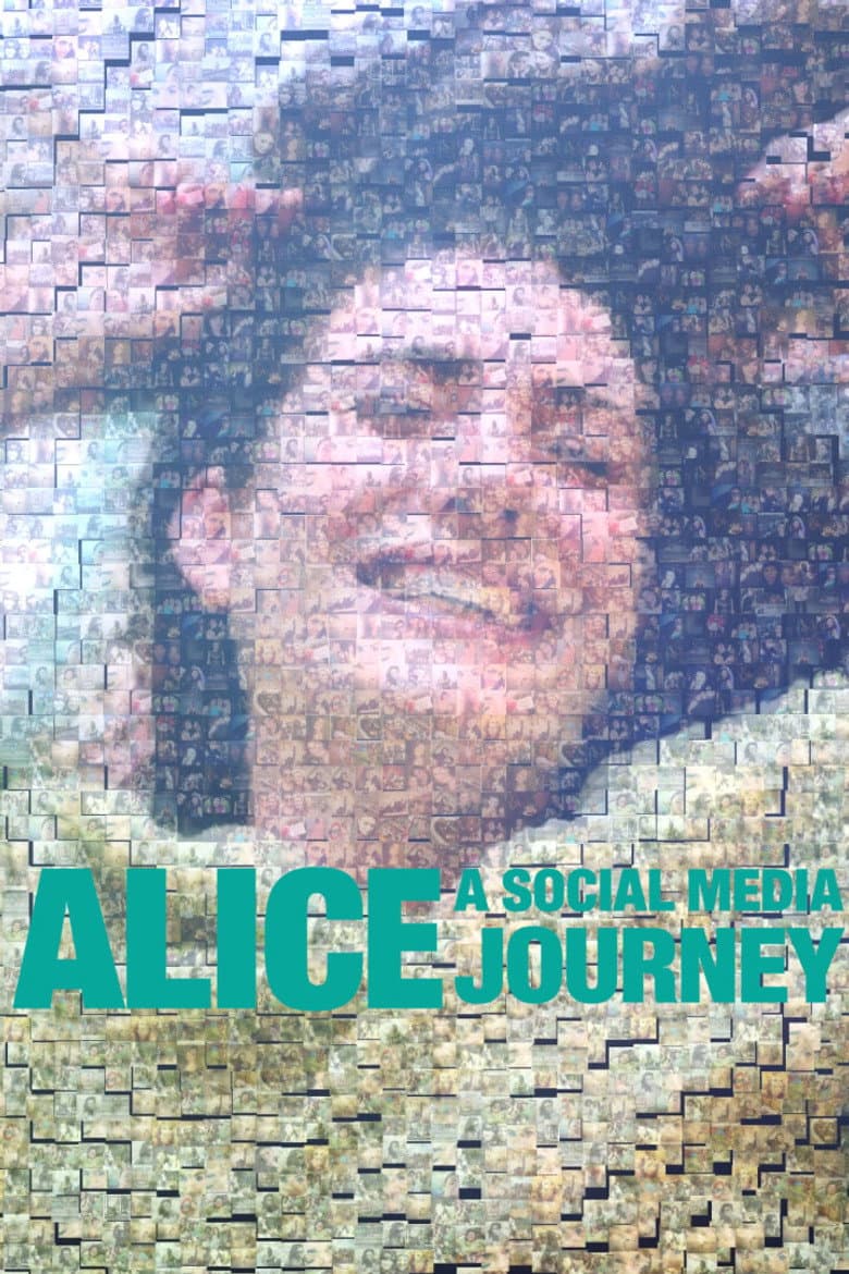 Alice: A Social Media Journey poster