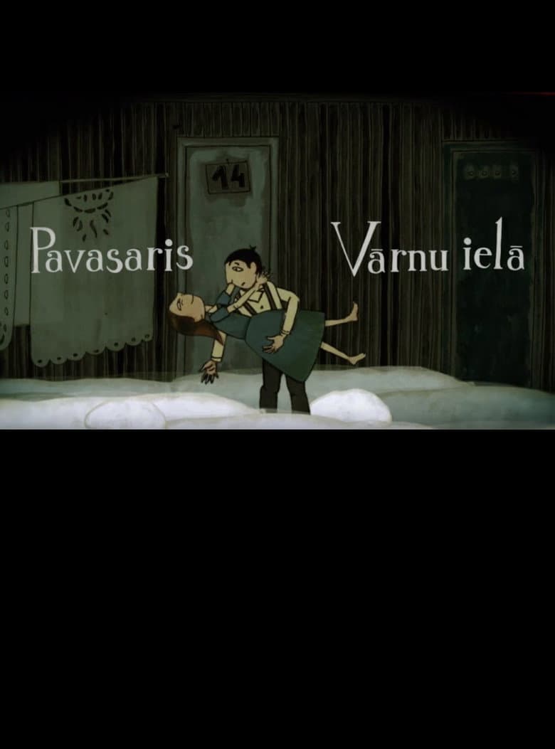 Springtime on Vārnu Street poster