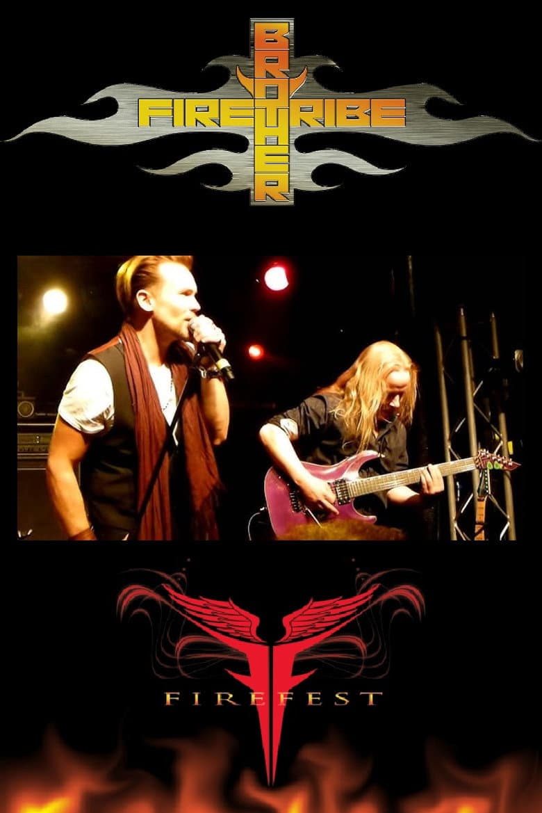 Brother Firetribe: Live at Firefest XI - The Final Fling poster
